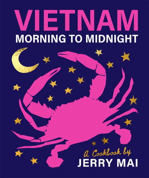 Cover art for Vietnam From Morning to Midnight Street food fast food snackfood sweet food