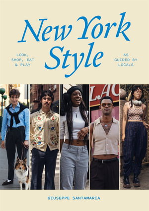 Cover art for New York Style: Walk, Shop, Eat & Play
