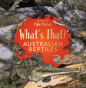 Cover art for What's That? Australian Reptiles