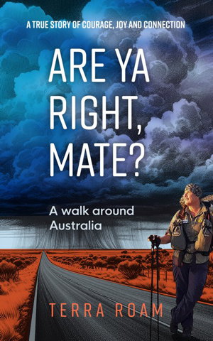 Cover art for Are Ya Right, Mate? A walk around Australia