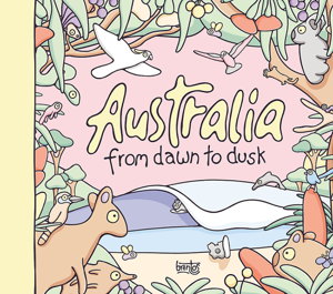Cover art for Australia: From Dawn to Dusk