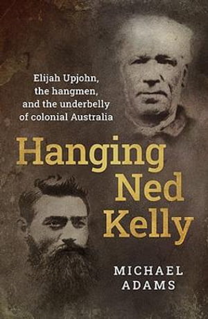Cover art for Hanging Ned Kelly