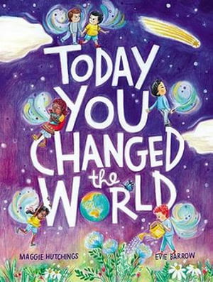 Cover art for Today You Changed the World!