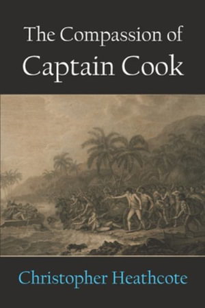 Cover art for The Compassion of Captain Cook
