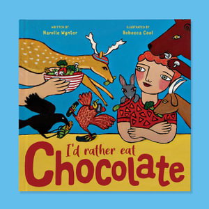 Cover art for I'd Rather Eat Chocolate