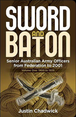 Cover art for Sword and Baton Volume 2: 1939 to 1962