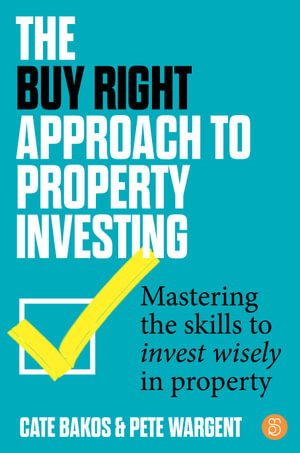 Cover art for The Buy Right Approach to Property Investing
