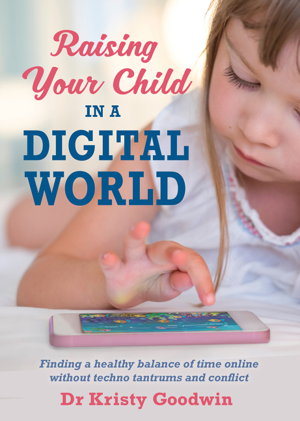 Cover art for Raising Your Child in a Digital World
