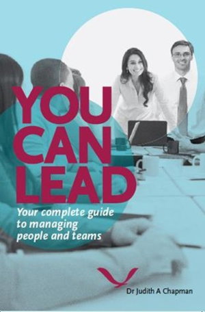 Cover art for You Can Lead Your Complete Guide to Managing People and Teams