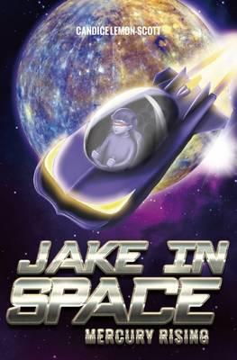 Cover art for Jake in Space: Mercury Rising