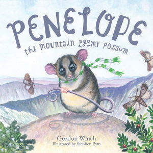 Cover art for Penelope the Mountain Pygmy Possum