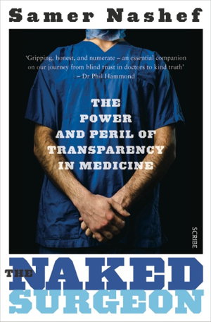 Cover art for Naked Surgeon how the new science of transparency is
