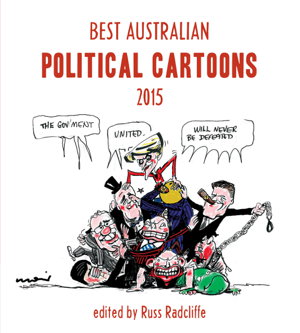 Cover art for Best Australian Political Cartoons 2015