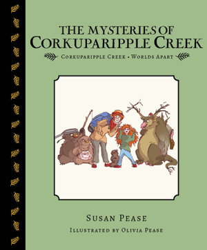Cover art for Mysteries of Corkuparipple Creek Corkuparipple Creek / Worlds Apart