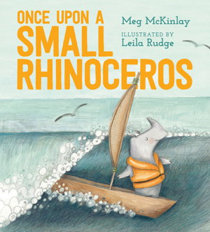 Cover art for Once Upon a Small Rhinoceros