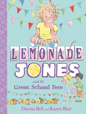 Cover art for Lemonade Jones and the Great School Fete