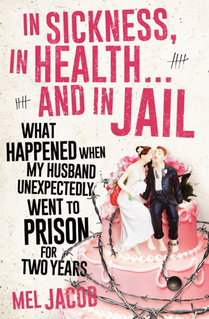 Cover art for In Sickness, In Health... and In Jail