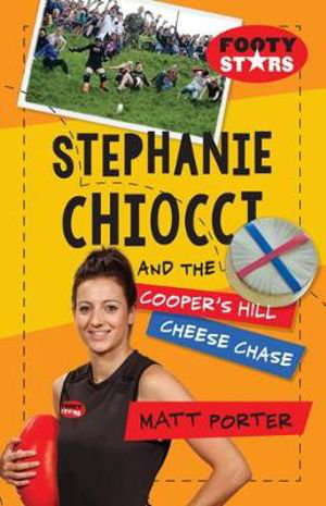 Cover art for Stephanie Chiocci and the Cooper s Hill Cheese Chase