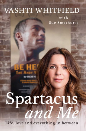Cover art for Spartacus and Me Life, Love and Everything In-Between