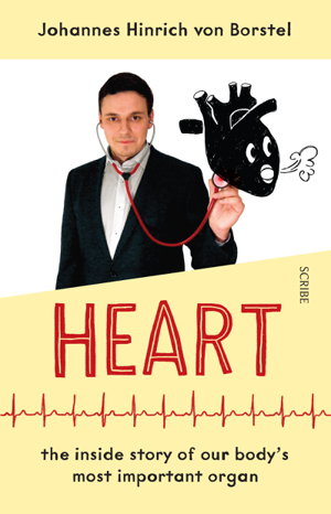 Cover art for Heart: the inside story of our bodys most important organ