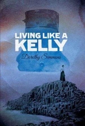 Cover art for Living Like a Kelly