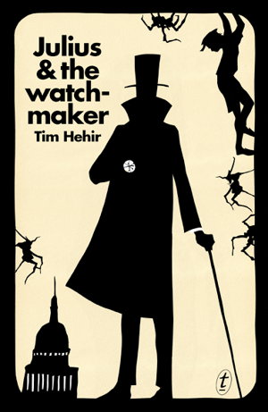Cover art for Julius and the Watchmaker The Watchmaker Novels Book One