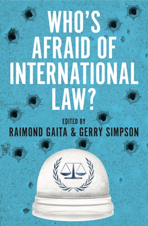 Cover art for Who's Afraid of International Law?