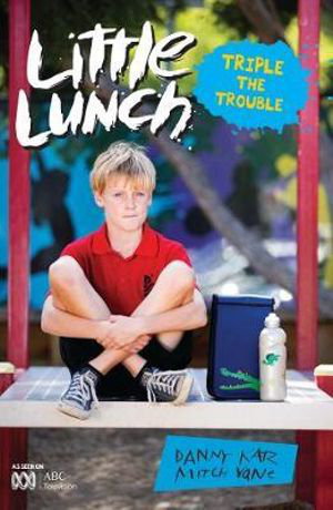Cover art for Little Lunch Triple the Trouble
