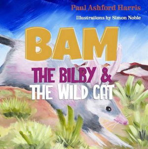 Cover art for Bam the Bilby & the Wild Cat