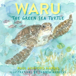 Cover art for Waru the Green Sea Turtle