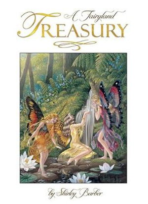 Cover art for Shirley Barber's Fairyland Treasury