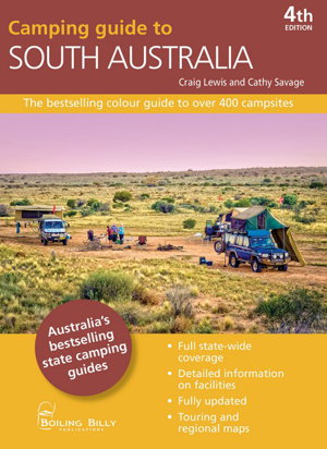 Cover art for Camping Guide South Australia The bestselling guide to over 400 campsites