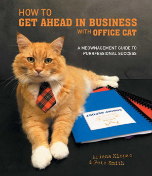 Cover art for How to Get Ahead in Business with Office Cat