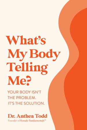 Cover art for What's My Body Telling Me?