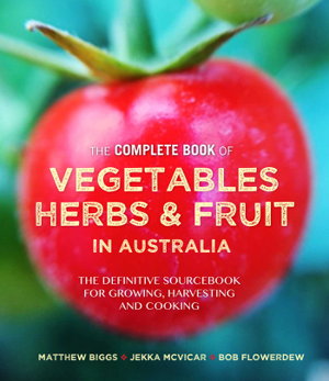 Cover art for Complete Book of Vegetables, Herbs and Fruit in Australia