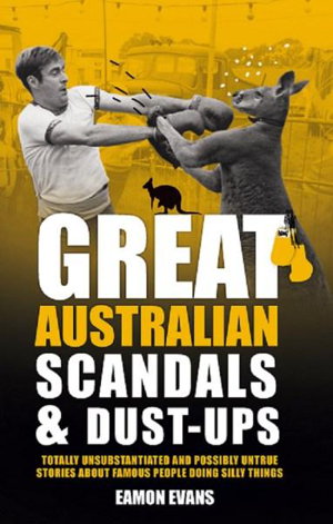 Cover art for Great Australian Scandals and Dust-ups