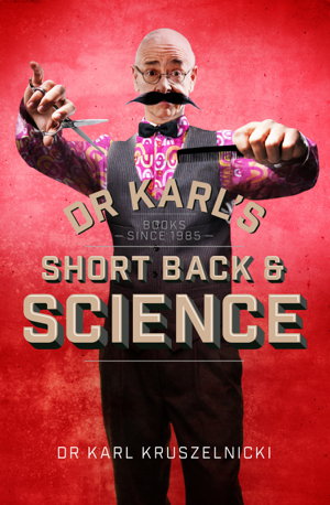 Cover art for Dr Karl's Short Back & Science