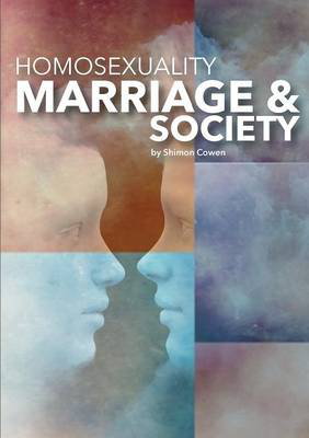 Cover art for Homosexuality, Marriage and Society
