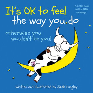 Cover art for It's OK to Feel the Way You Do
