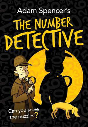 Cover art for Adam Spencer's The Number Detective