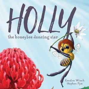 Cover art for Holly the Honeybee Dancing Star