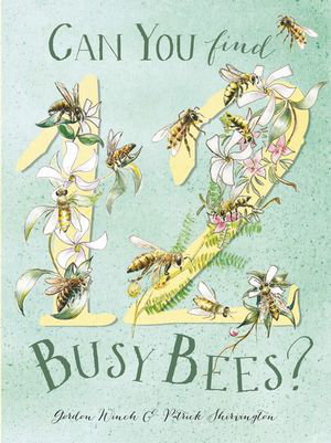 Cover art for Can You Find 12 Busy Bees?