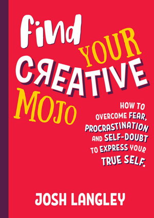 Cover art for Find Your Creative Mojo