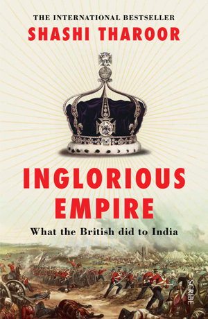 Cover art for Inglorious Empire: What the British did to India