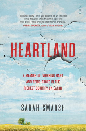 Cover art for Heartland: a memoir of working hard and being broke in the richest country on Earth