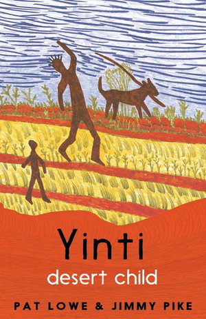 Cover art for Yinti, Desert Child