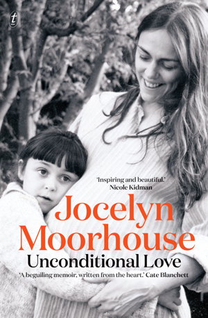 Cover art for Unconditional Love: A Memoir of Filmmaking and Motherhood