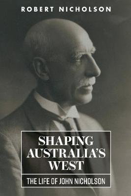Cover art for Shaping Australia's West