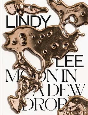 Cover art for Lindy Lee: Moon in a Dew Drop