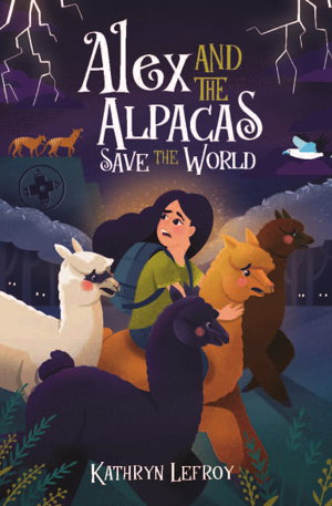 Cover art for Alex and the Alpacas Save the World